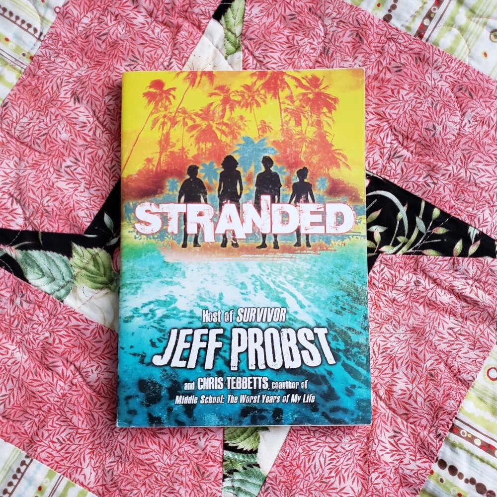 6/$15, "Stranded" by Jeff Probst and Chris Tebbetts